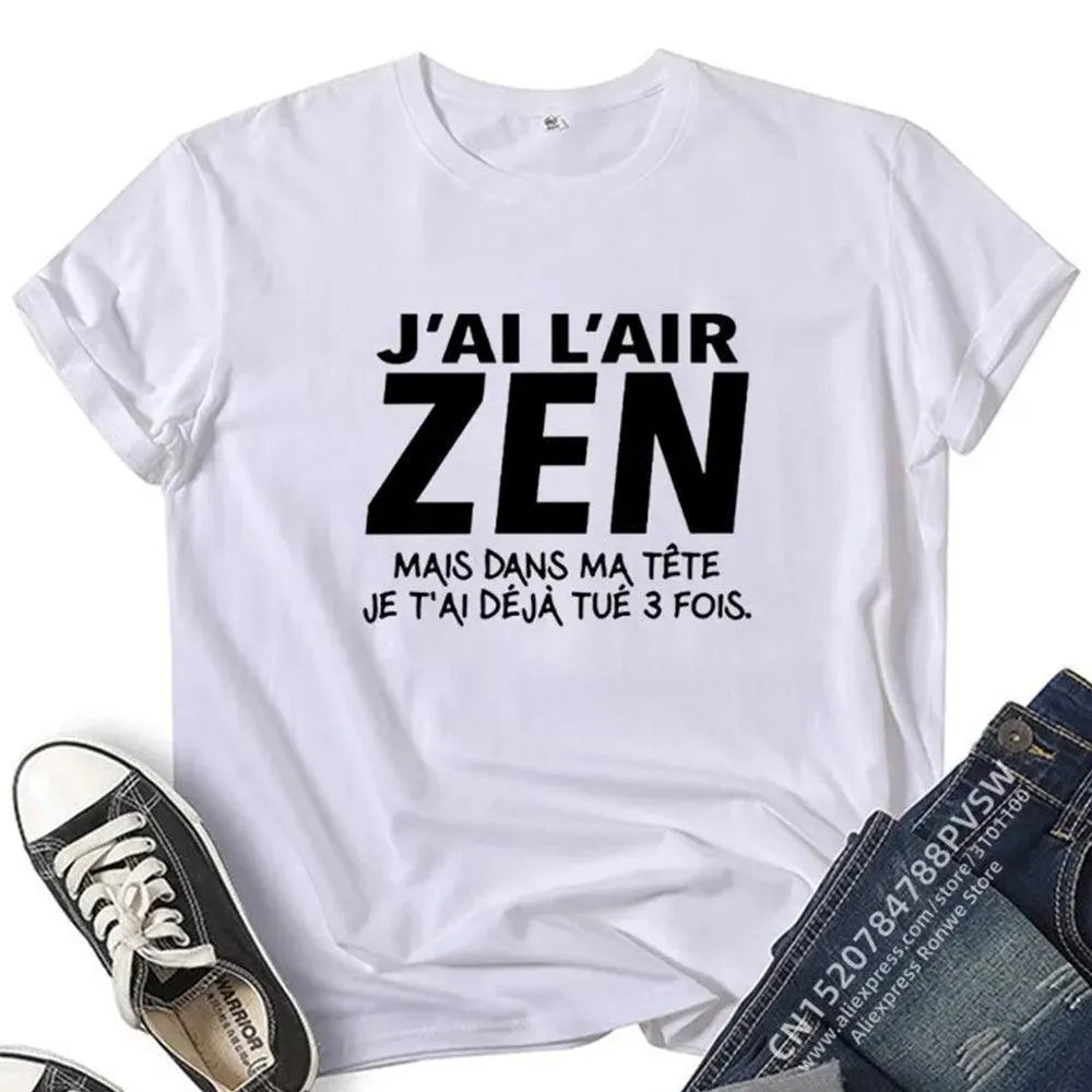 T-shirt humour couple "J'ai l'air ZEN" - Cadeau pour couple