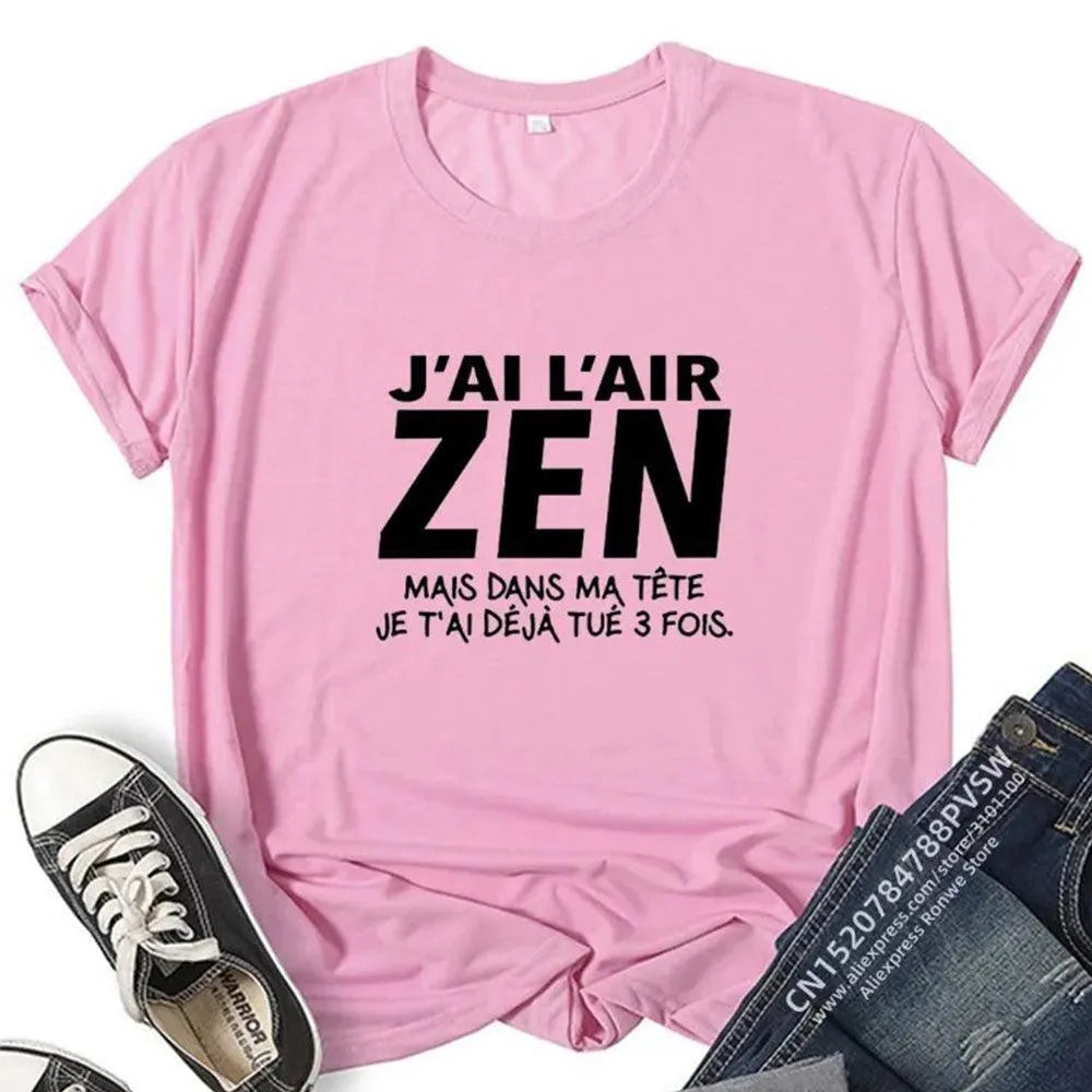 T-shirt humour couple "J'ai l'air ZEN" - Cadeau pour couple